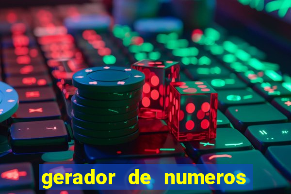 gerador de numeros da mega sena mestre loterias